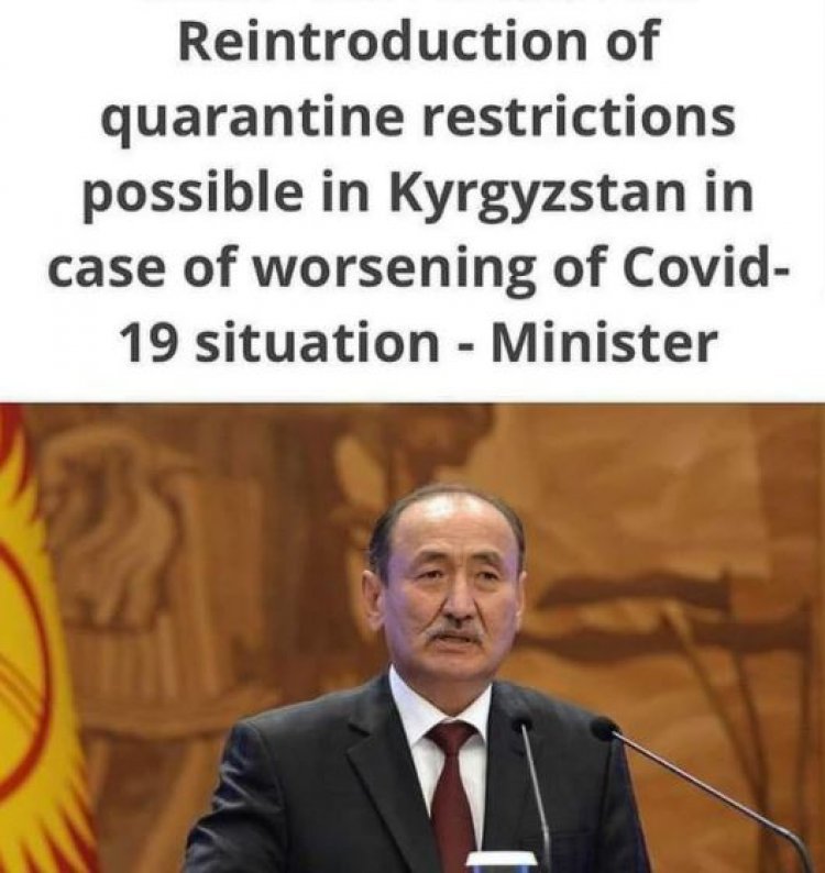 Reintroduction of quarantine restrictions possible in Kyrgyzstan